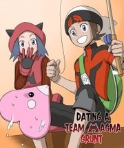 Pokemon - Dating A Team Magma Grunt (Doujinshi)